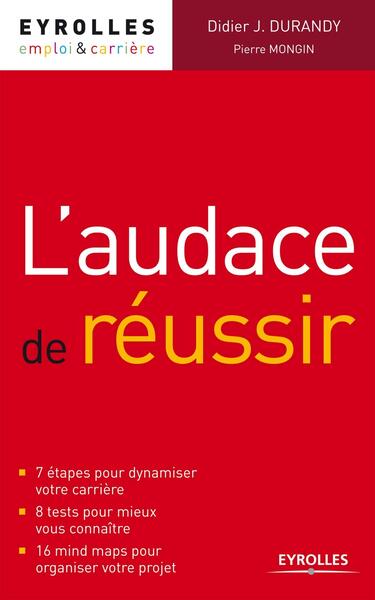 L'audace de réussir - Didier Durandy