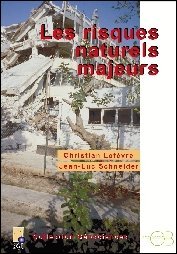 Les risques naturels majeurs