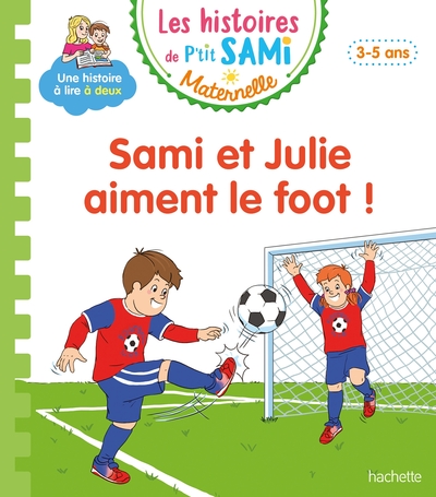 Les histoires de P'tit Sami Maternelle Volume 3