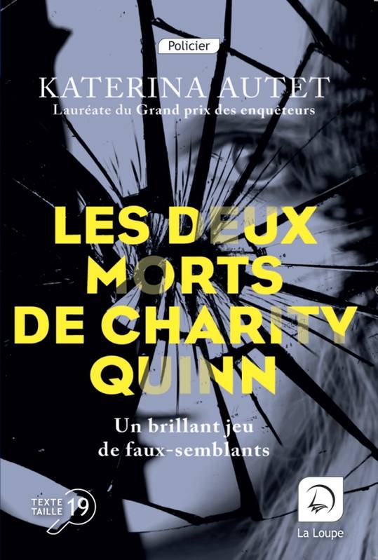 Les deux morts de Charity Quinn - Katerina Autet