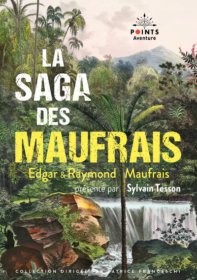 La Saga des Maufrais (collector)