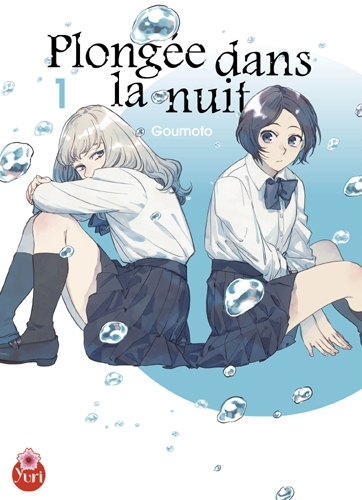 Plongée dans la nuit Volume 1