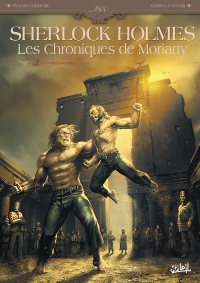 Sherlock Holmes - Les Chroniques de Moriarty Volume 2