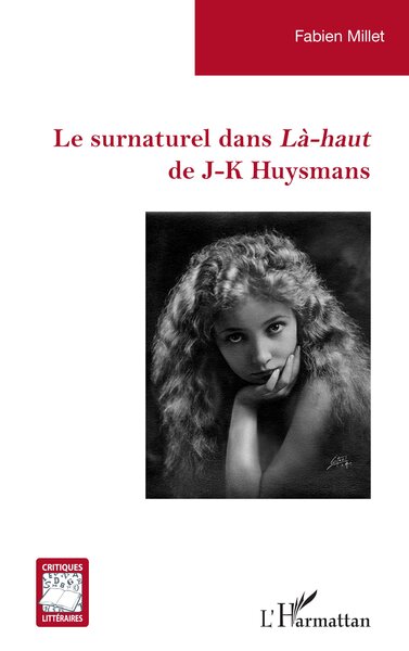 Le surnaturel dans Là-haut de J-K Huysmans