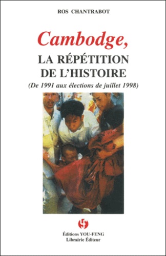 Cambodge, la répétition de l'histoire