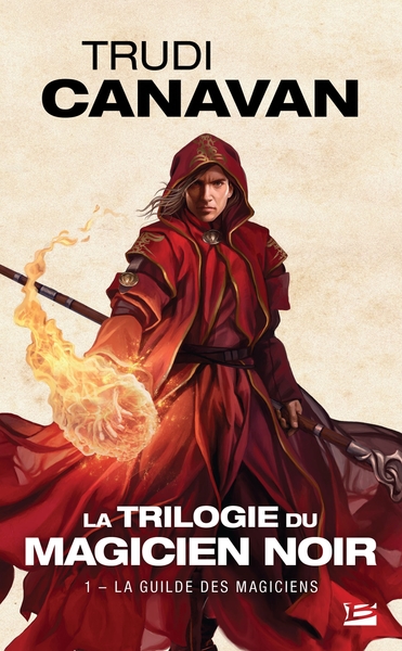 La Trilogie du magicien noir Volume 1 - Trudi Canavan