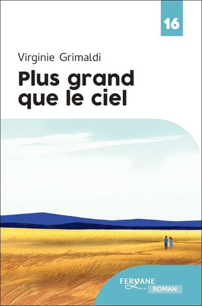 Plus Grand Que Le Ciel - Grimaldi