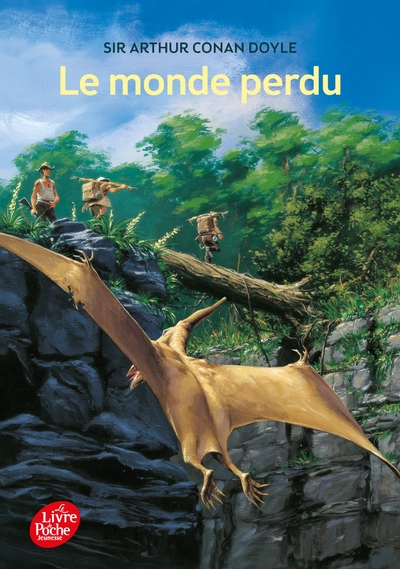 Le monde perdu - Arthur Conan Doyle