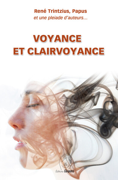 Voyance et clairvoyance - Camille Flammarion