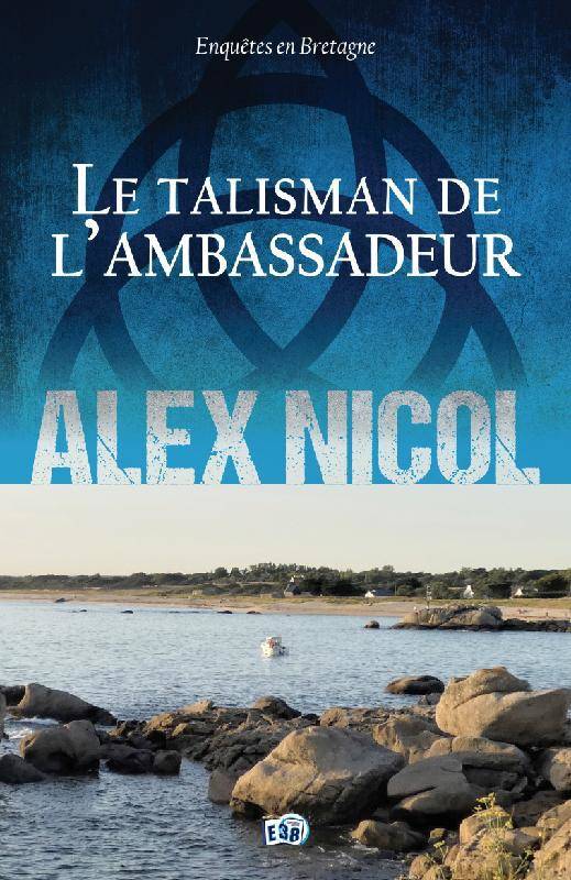 La talisman de l'ambassadeur