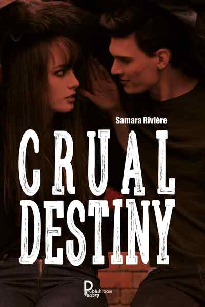 Crual Destiny