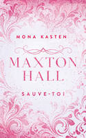 2 - Maxton Hall - tome 2 - Le roman à l'origine de la série Prime Video - Mona Kasten