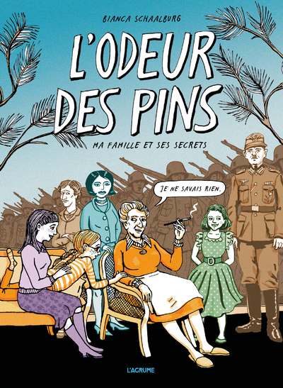 L'odeur des pins - Ma famille et ses secrets