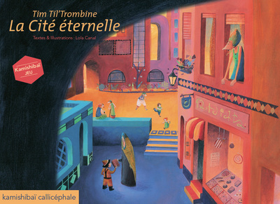 Tim Til' Trombine - La Cité éternelle