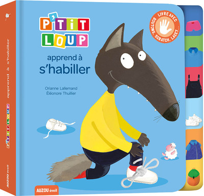 P’Tit Loup Apprend À S’Habiller
