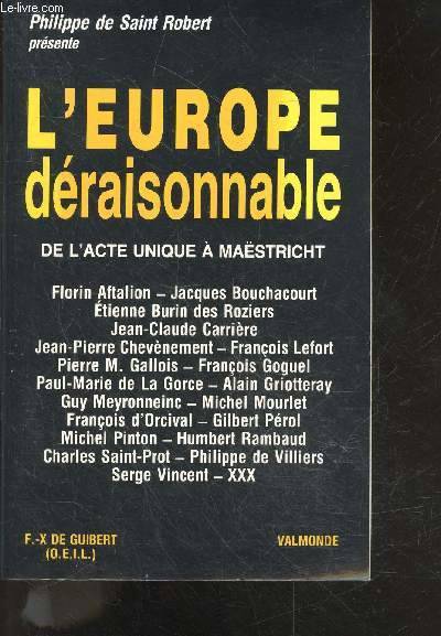 L'Europe déraisonnable