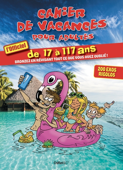 Cahier de vacances pour adultes - Cahier de vacances pour adultes - L'officiel