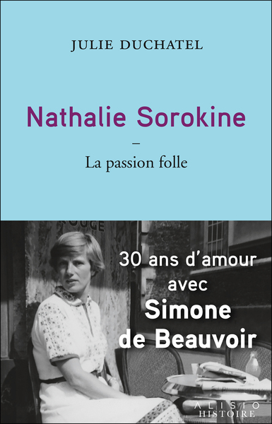 Nathalie Sorokine, la passion folle