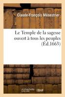 Le Temple de la sagesse ouvert à tous les peuples