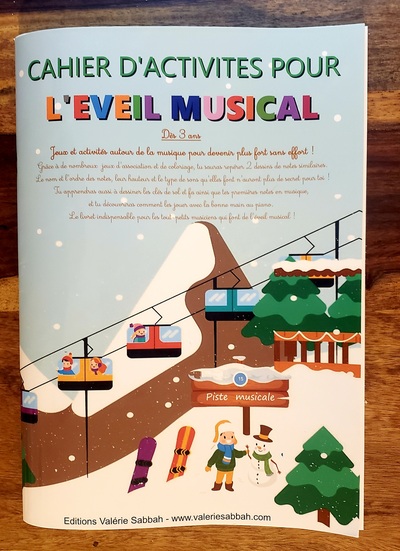 Cahier d'activités pour l'éveil musical - Valérie Sabbah