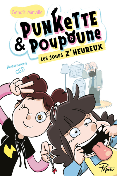 Punkette & Poupoune Volume 2 - Benoît Minville