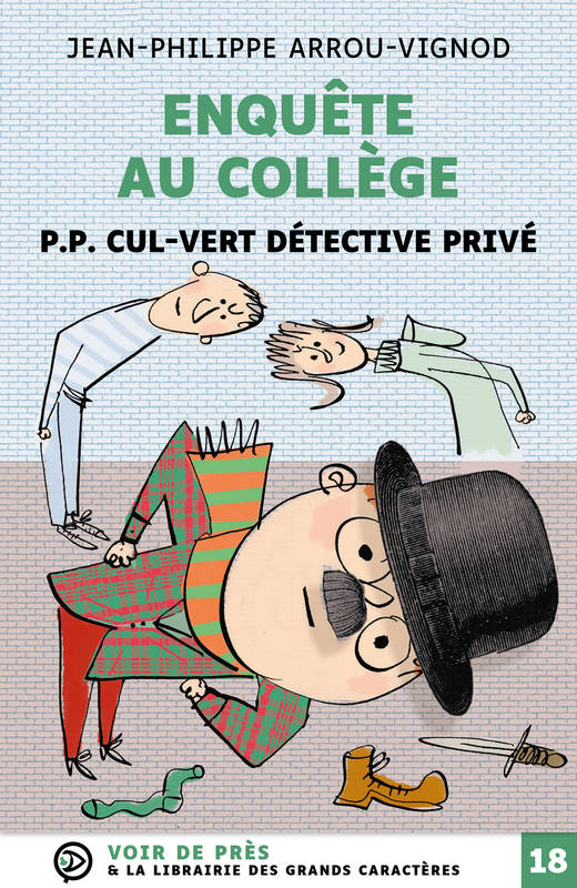 Enquête au collège - P.P. Cul-Vert détective privé