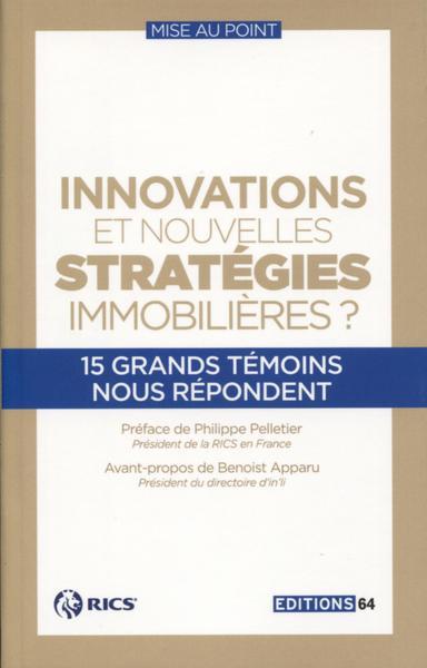 Innovations et nouvelles stratégies immobilières ?