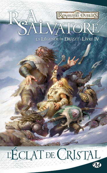 La Légende de Drizzt Volume 4 - R. A. Salvatore