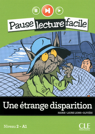 Une Étrange Disparition, Niveau 2 - A1