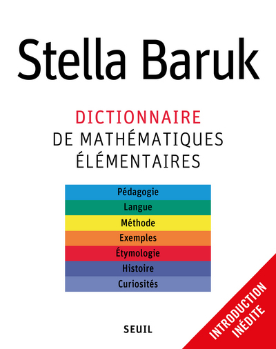 Dictionnaire de mathématiques élémentaires - Stella Baruk