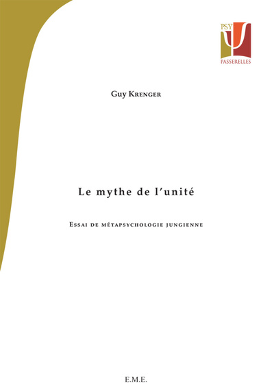 Le mythe de l'unité