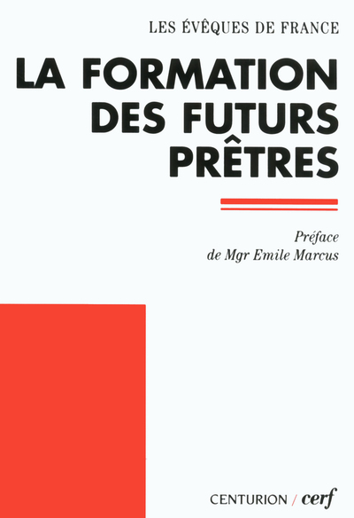 La Formation des futurs prêtres - Conf eveques fran.