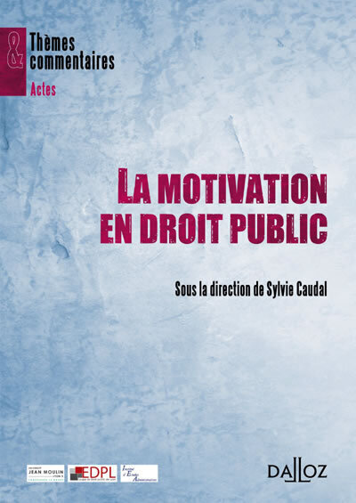 La motivation en droit public - Sylvie Caudal