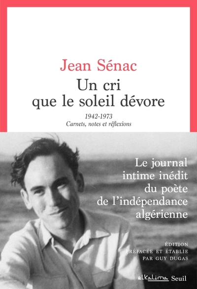 Un cri que le soleil dévore - Jean Sénac