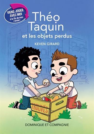 Theo Taquin Et Les Objets Perdus