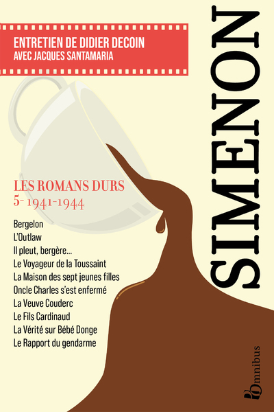 Les Romans durs, Tome 5 1941-1944