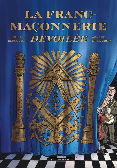 La franc-maçonnerie dévoilée