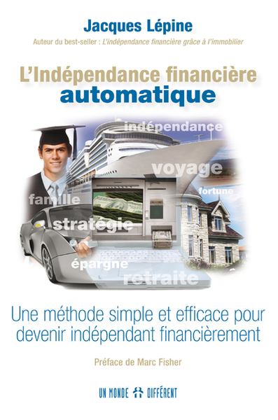 L'indépendance financière automatique