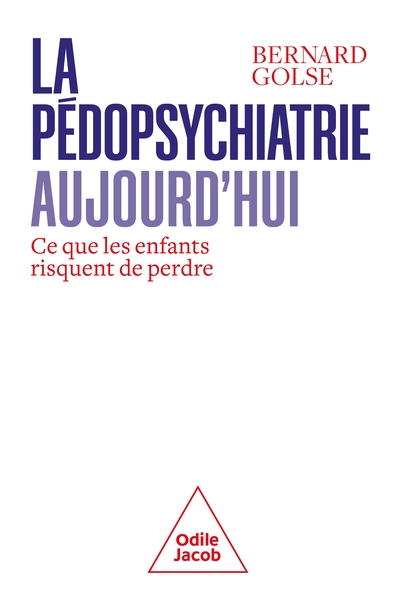 La Pédopsychiatrie aujourd'hui