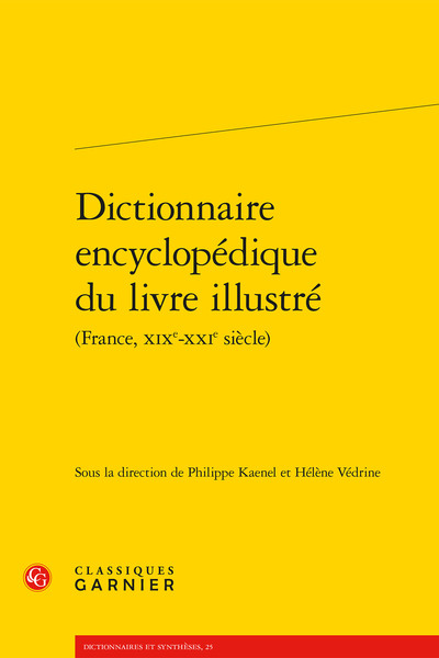 Dictionnaire encyclopédique du livre illustré - Sabine Chaouche