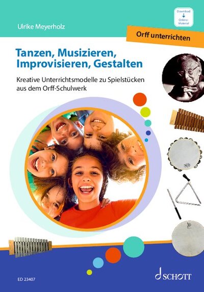 Vol. 4 - Tanzen, Musizieren, Improvisieren, Gestalten