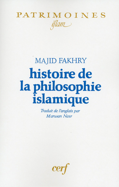 Histoire De La Philosophie Islamique - Majid Fakhry