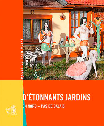 Etonnants Jardins Nord-Pas Calais N°293