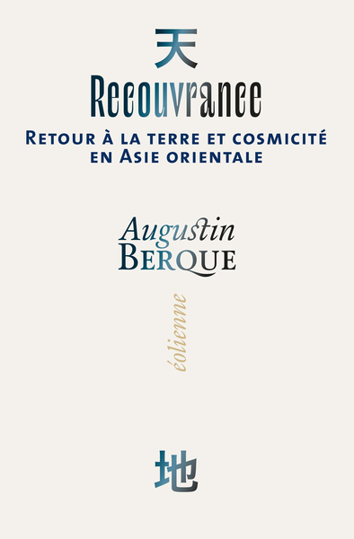 Recouvrance - Augustin Berque