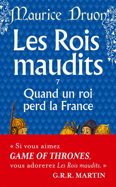 Les Rois maudits Volume 7