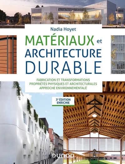 Matériaux et architecture durable - Nadia Hoyet