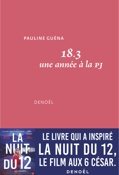 18.3. Une année à la PJ - Pauline Guéna