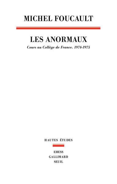 Les Anormaux - Michel Foucault