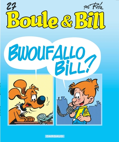 Boule & Bill Volume 27