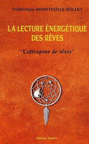 La lecture énergétique des rêves